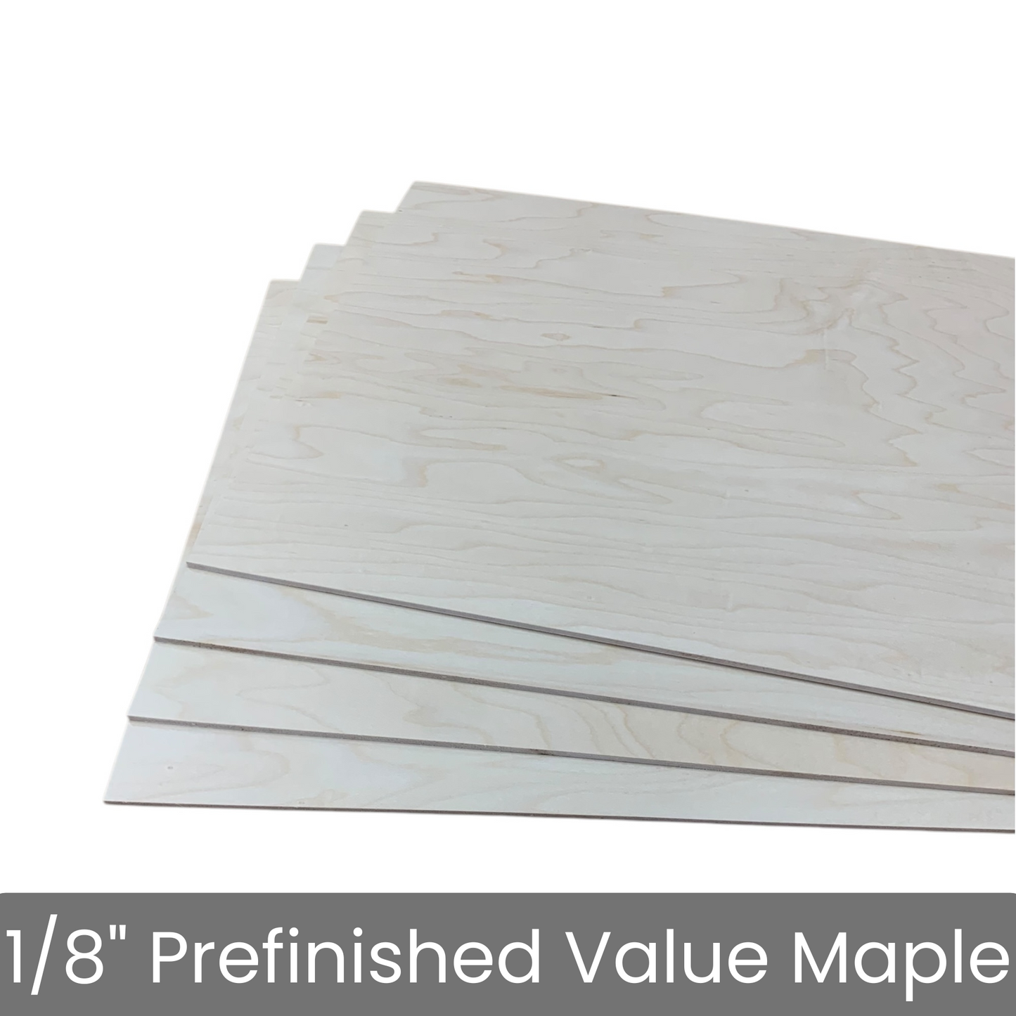 1/8" Prefinished Value Maple