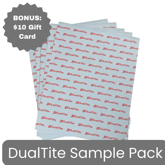 DualTite Sample Pack - Five 12"x10" Sheets