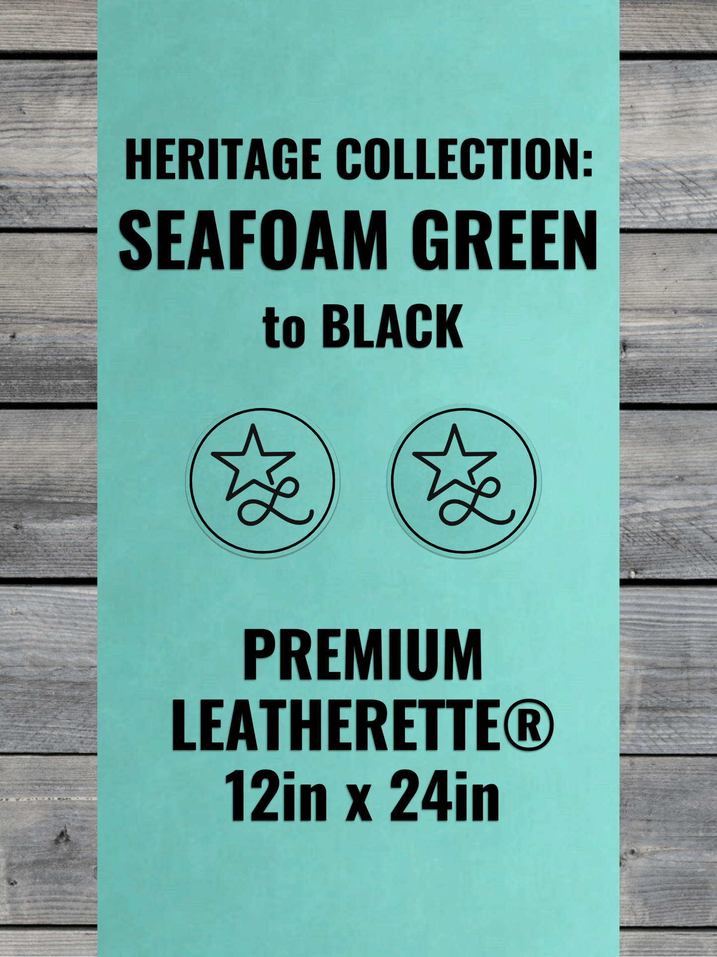 Heritage Collection: Seafoam Green / Black Durra-Bull Premium Leatherette® Sheets (12x24)